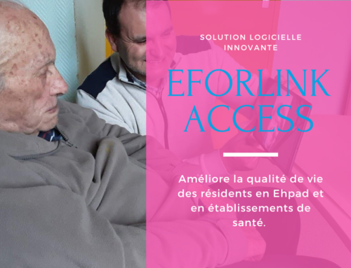 La solution innovante eforlink access a été conçue pour améliorer la qualité de vie des résident